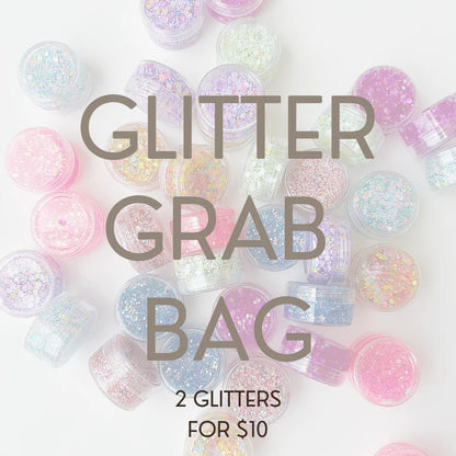 Glitter Grab bag
