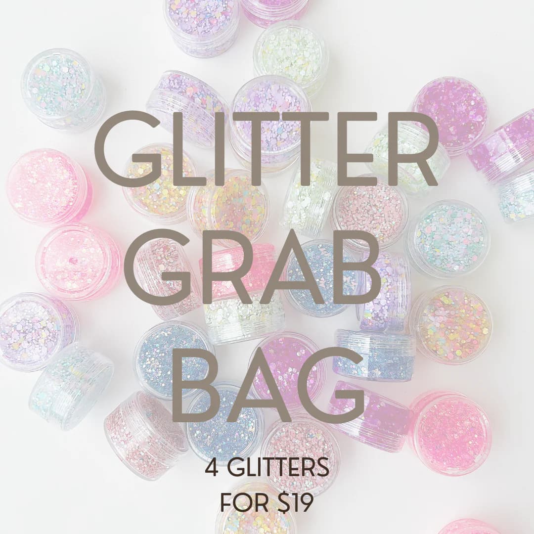Glitter Grab Bag